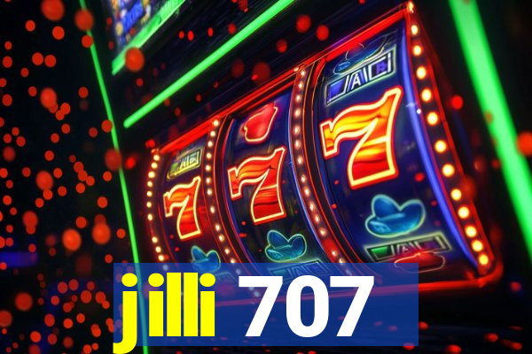 jilli 707